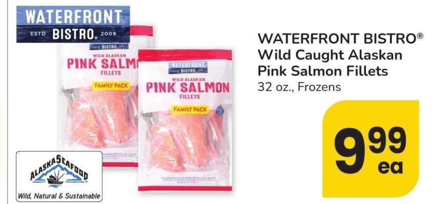 Waterfront BISTRO® Wild Caught Alaskan Pink Salmon Fillets - 32 oz., Frozens