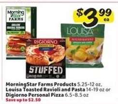 MorningStar Farms Products, Louisa Toasted Ravioli and Pasta, or Digiorno Personal Pizza