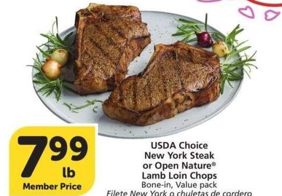 USDA Choice New York Steak or Open Nature® Lamb Loin Chops - Bone - in, Value pack
