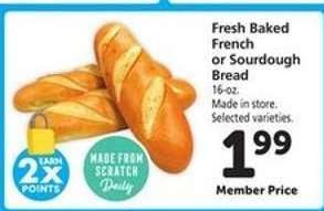 Fresh Baked French or Sourdough Bread