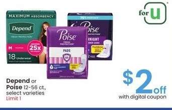 Depend or Poise - 12-56 ct., select varieties
