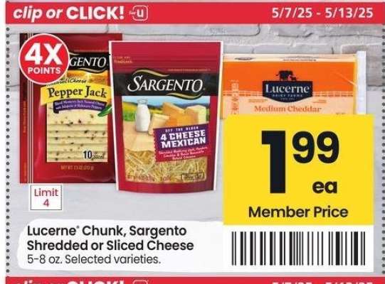 Lucerne® Chunk, Sargento Shredded or Sliced Cheese - 5-8 oz. Selected varieties.