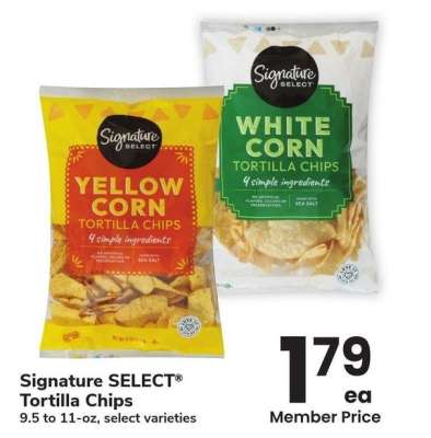 Signature SELECT® Tortilla Chips - 9.5 to 11 - oz, select varieties