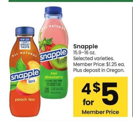Snapple - 15.9-16 oz. Selected varieties. Member Price: $1.25 ea.
