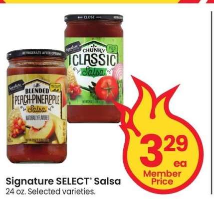 Signature SELECT® Salsa - 24 oz. 
Selected varieties.