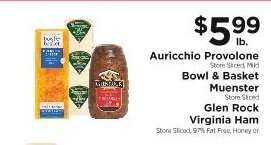 Auricchio Provolone, Bowl & Basket Muenster, Glen Rock Virginia Ham