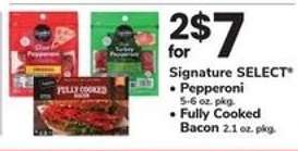 Signature SELECT Pepperoni or Fully Cooked Bacon