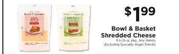 Bowl & Basket Shredded Cheese