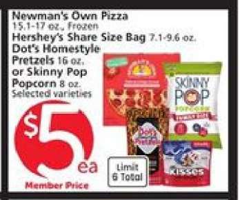 Newman's Own Pizza, Hershey's Share Size Bag, Dot's Homestyle Pretzels, Skinny Pop Popcorn