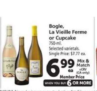 Bogle, La Vieille Ferme or Cupcake