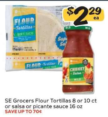SE Grocers Flour Tortillas or Salsa