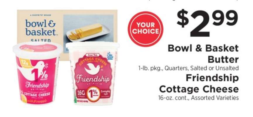Bowl & Basket Butter / Friendship Cottage Cheese