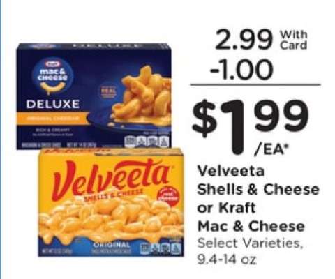 Velveeta Shells & Cheese or Kraft Mac & Cheese