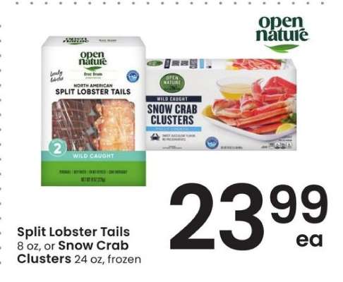 Split Lobster Tails or Snow Crab Clusters