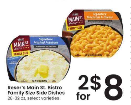 Reser's Main St. Bistro Family Size Side Dishes