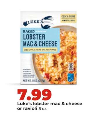 Luke’s Lobster Mac & Cheese or Ravioli