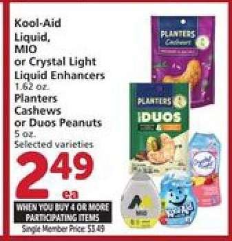 Kool-Aid Liquid, MIO or Crystal Light Liquid Enhancers / Planters Cashews or Duos Peanuts