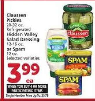 Claussen Pickles, Hidden Valley Salad Dressing, or Spam