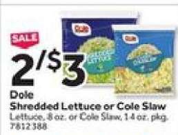Dole Shredded Lettuce or Cole Slaw