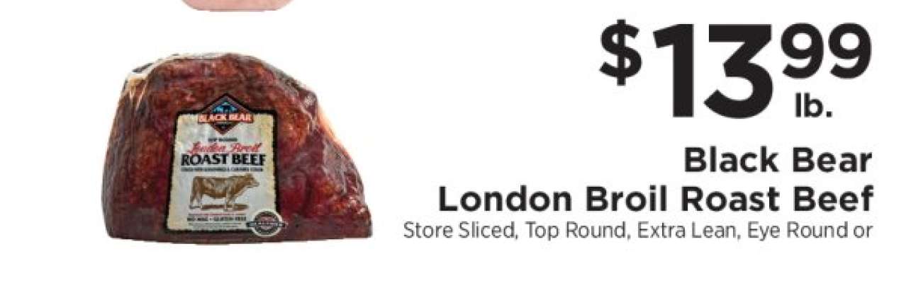 Black Bear London Broil Roast Beef