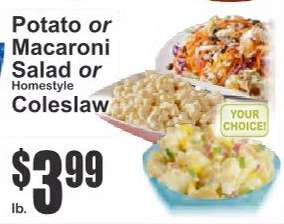 Potato or Macaroni Salad or Homestyle Coleslaw