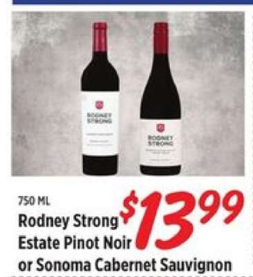 Rodney Strong Estate Pinot Noir or Sonoma Cabernet Sauvignon