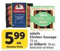 aidells Chicken Sausage or Gilberts