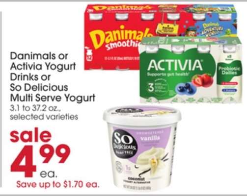 Danimals or Activia Yogurt Drinks or So Delicious Multi Serve Yogurt