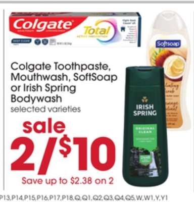 Colgate Toothpaste, Mouthwash, SoftSoap or Irish Spring Bodywash