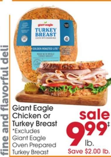 Giant Eagle Chicken or Turkey Breast