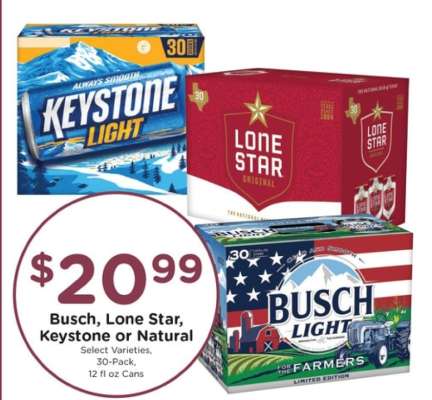 Busch, Lone Star, Keystone or Natural