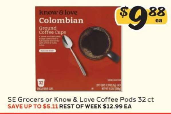 SE Grocers or Know & Love Coffee Pods 32 ct
