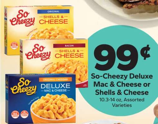 So-Cheezy Deluxe Mac & Cheese or Shells & Cheese