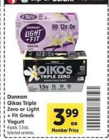 Dannon Oikos Triple Zero or Light + Fit Greek Yogurt