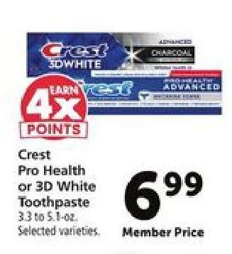 Crest Pro-Health or 3D White Toothpaste