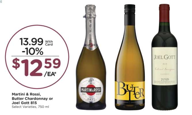 Martini & Rossi, Butter Chardonnay or Joel Gott 815