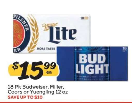 18 Pk Budweiser, Miller, Coors or Yuengling 12 oz