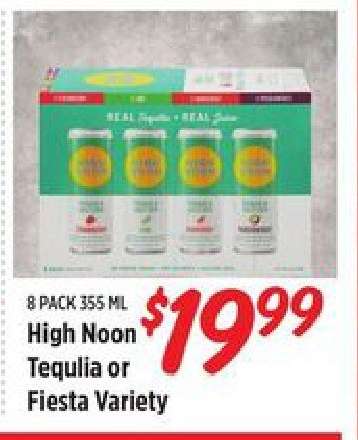High Noon Tequila or Fiesta Variety