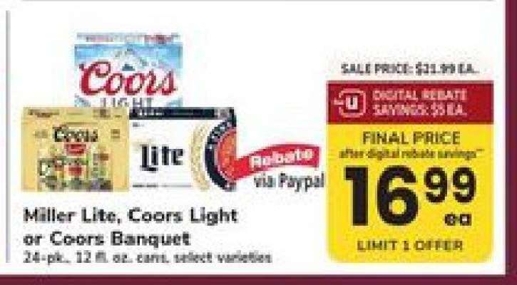 Miller Lite, Coors Light or Coors Banquet*