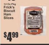 Frick's Biscuit Ham Slices