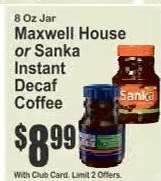 Maxwell House or Sanka Instant Decaf Coffee