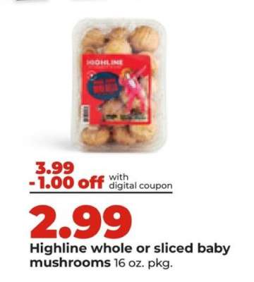 Highline whole or sliced baby mushrooms