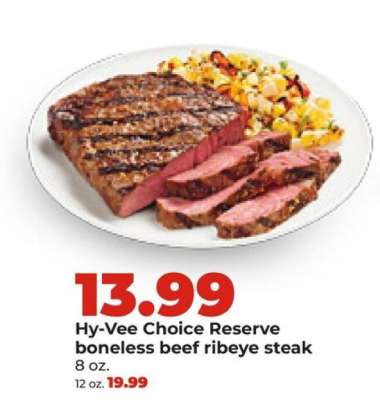 Hy-Vee Choice Reserve boneless beef ribeye steak