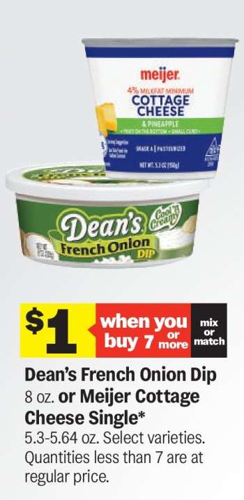 Dean’s French Onion Dip or Meijer Cottage Cheese Single
