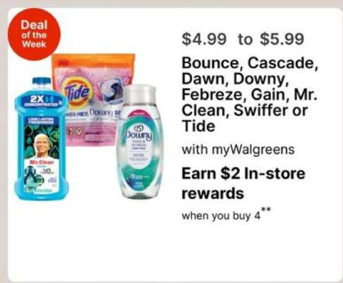 Bounce, Cascade, Dawn, Downy, Febreze, Gain, Mr. Clean, Swiffer or Tide