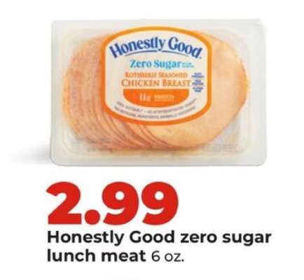 Honestly Good zero sugar lunch meat