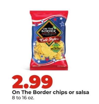 On The Border chips or salsa