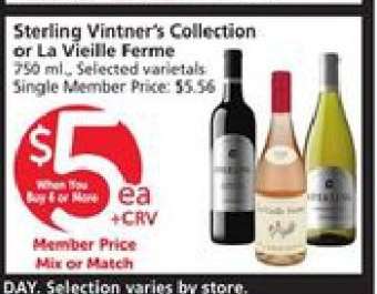 Sterling Vintner's Collection or La Vieille Ferme