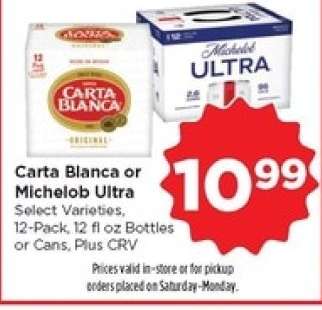 Carta Blanca or Michelob Ultra
