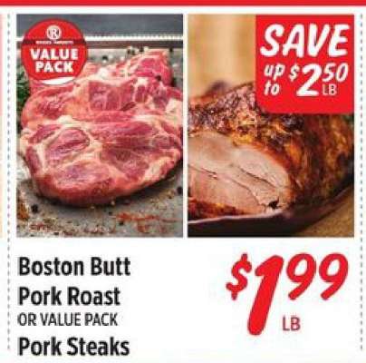 Boston Butt Pork Roast or Value Pack Pork Steaks